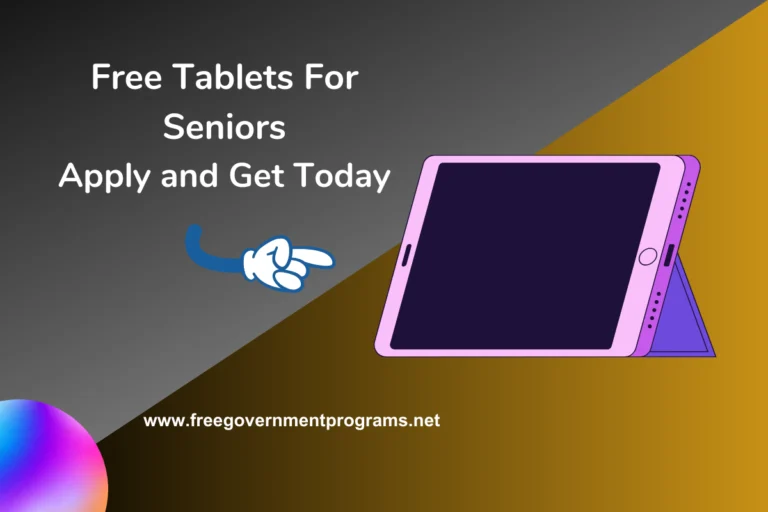 Free Tablet For Seniors 2024 (Exclusive Giveaway Offer)