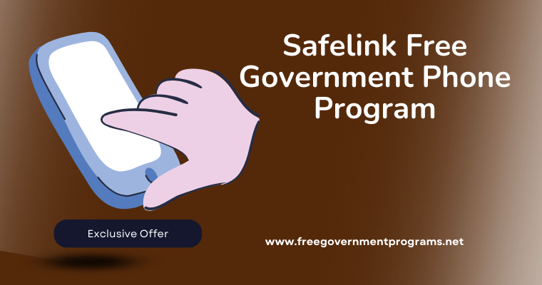Safelink Free Government Phone Program