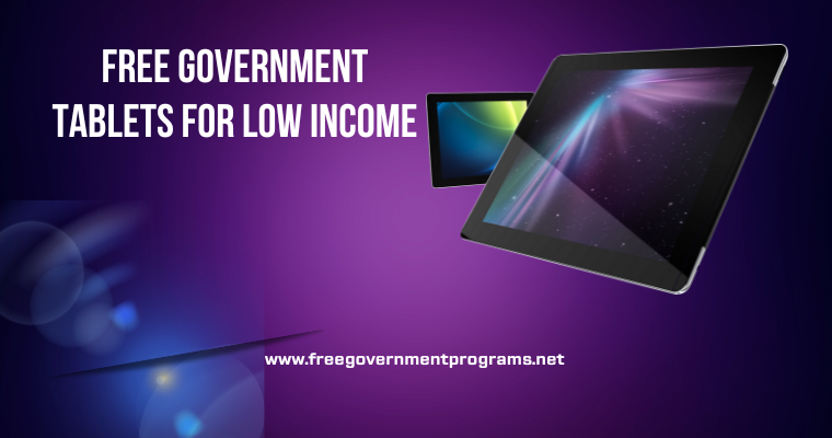 free government tablets for low income