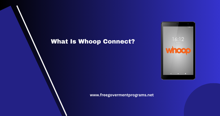 what is whoop connect