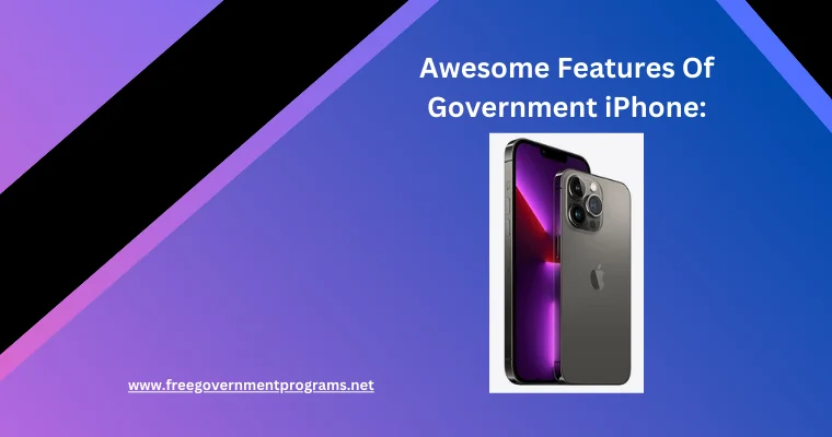 awesome features of government iphone