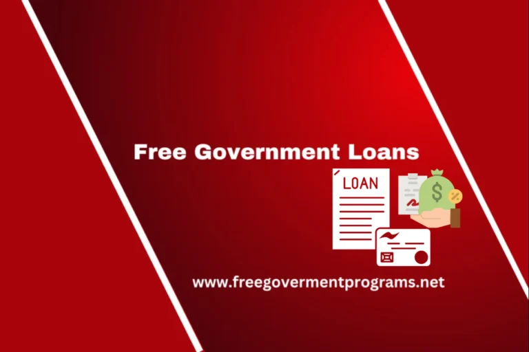 Free Government Loans (Unlock Financial Freedom & Apply Today)
