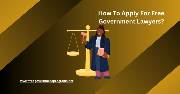 how to apply for free government lawyers