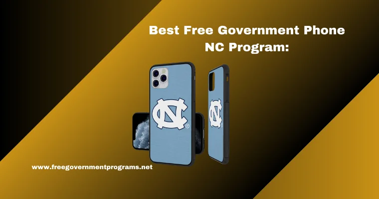 best free government phone nc Program