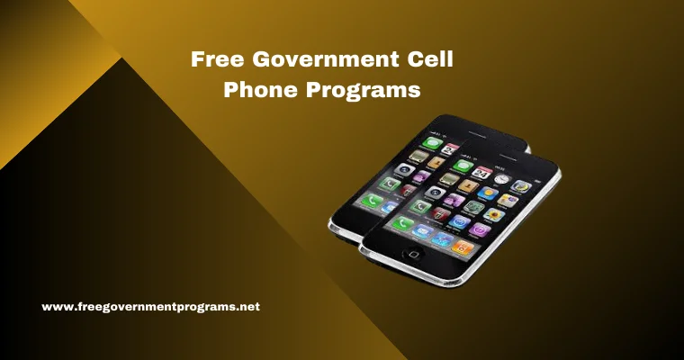 free government cell phone programs