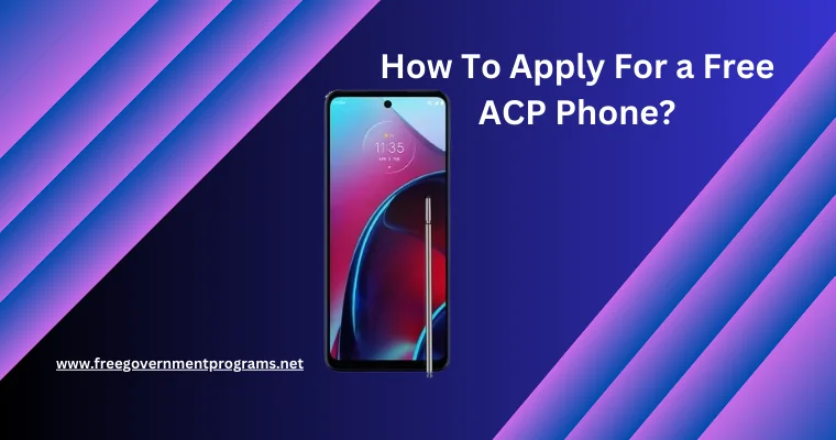 how to apply for a free acp phone
