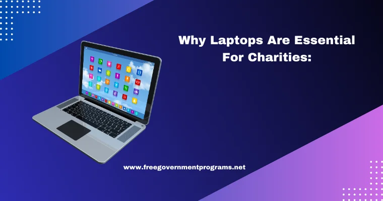 why laptops are essential for charities