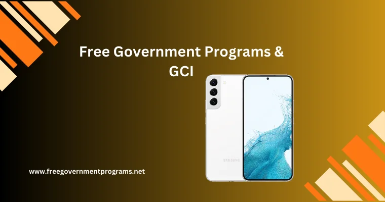 free government programs & gci