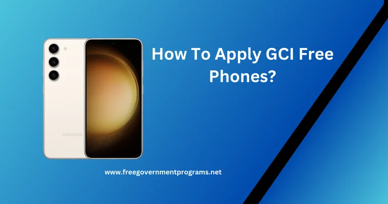 how to apply gci free phones